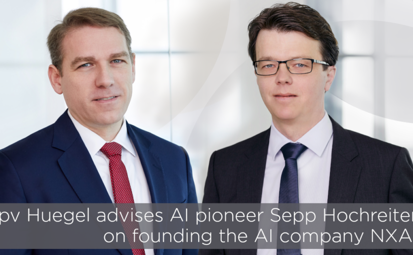 bpv Huegel advises top researcher and AI pioneer Sepp Hochreiter on founding the AI company NXAI